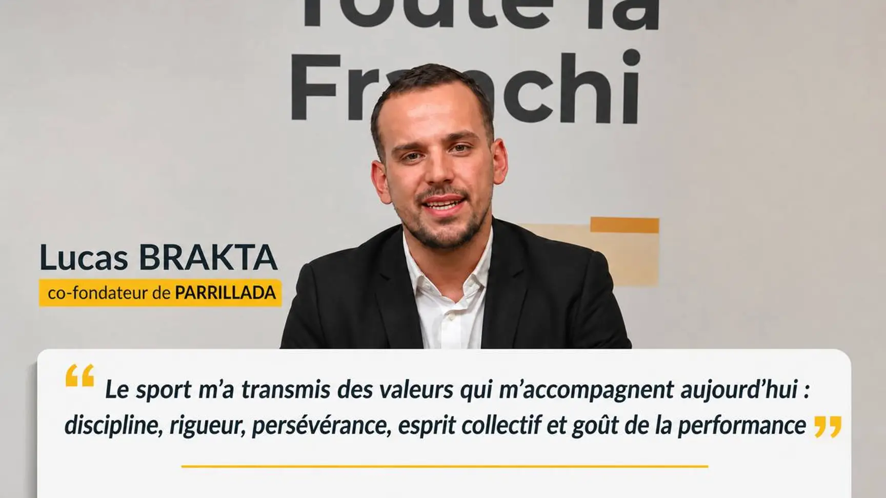 “Comme dans le sport de haut niveau, chacun reste responsable de sa performance individuelle, mais la réussite se construit collectivement”, Lucas Brakta, co-fondateur de PARRILLADA