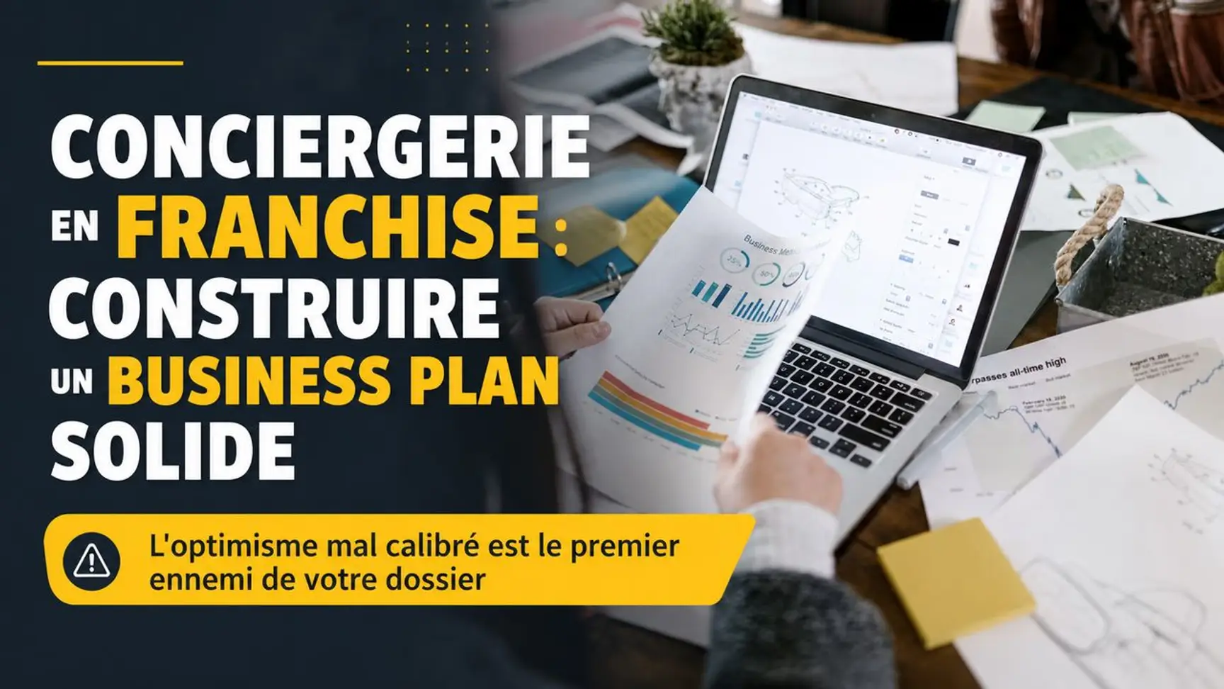 Business plan pour une conciergerie en franchise : comment bien le construire en 2026 ?