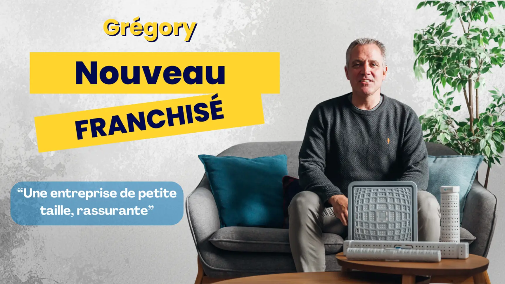 "Une taille familiale très rassurante" : Grégory choisit la franchise BIOCOLD PROCESS