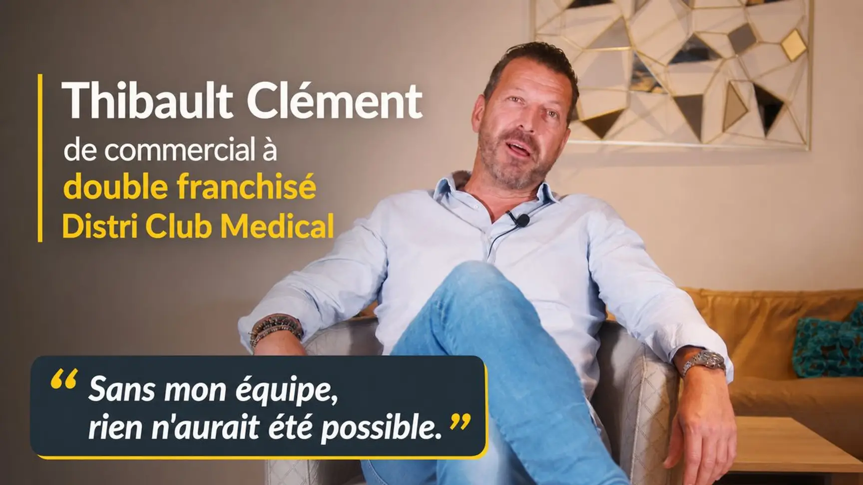 « Mon franchiseur est un facilitateur de business ! » - Thibault Clément, DISTRI CLUB MEDICAL