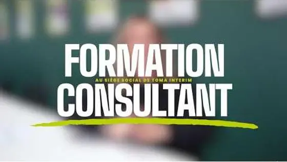 Découvrez la formation consultants chez TOMA Intérim
