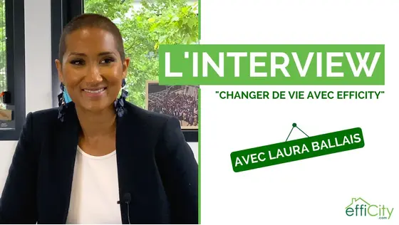 Consultante immobilier indépendant effiCity : Laura témoigne !