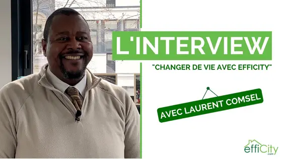 Consultant immobilier indépendant effiCity : Laurent témoigne !