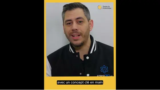 Comment Atome3D soutient ses franchisés avec un concept clé en main