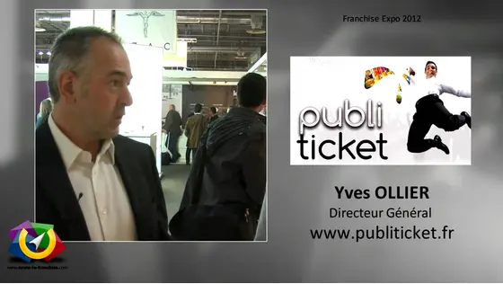 Rencontre avec Yves OLLIER, DG PUBLI TICKET