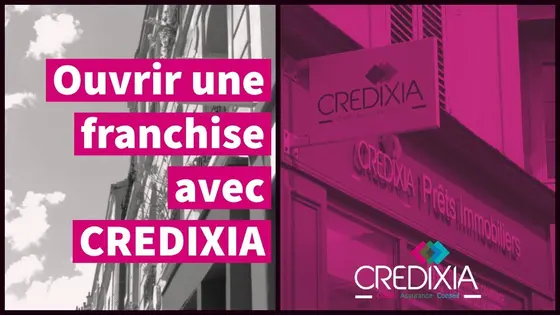 Ouvrir une franchise CREDIXIA