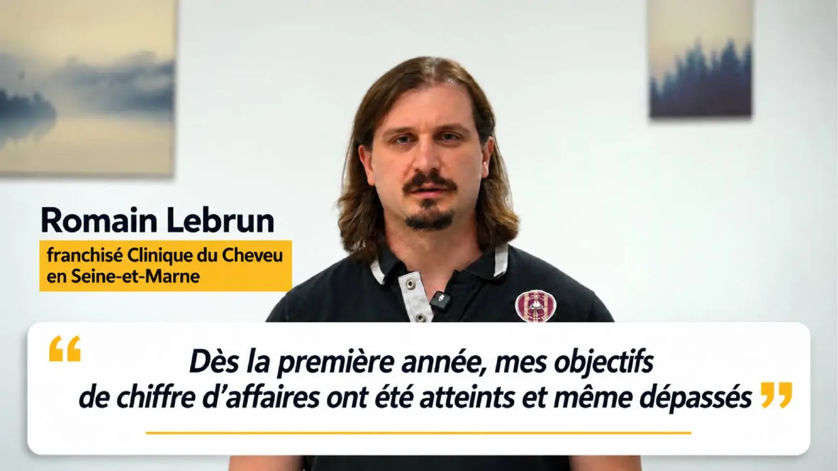“Dès la première année, mes objectifs de chiffre d’affaires ont été atteints et même dépassés”, Romain Lebrun, franchisé Clinique du Cheveu en Seine-et-Marne