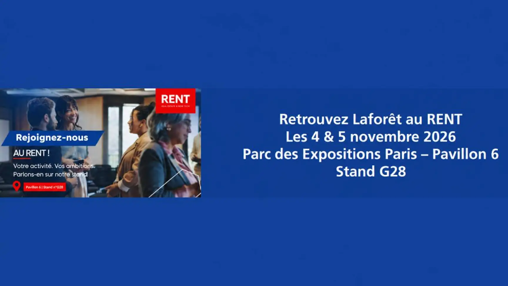 Laforêt au RENT 2026 : un rendez-vous clé pour explorer l’immobilier de demain et entreprendre en franchise