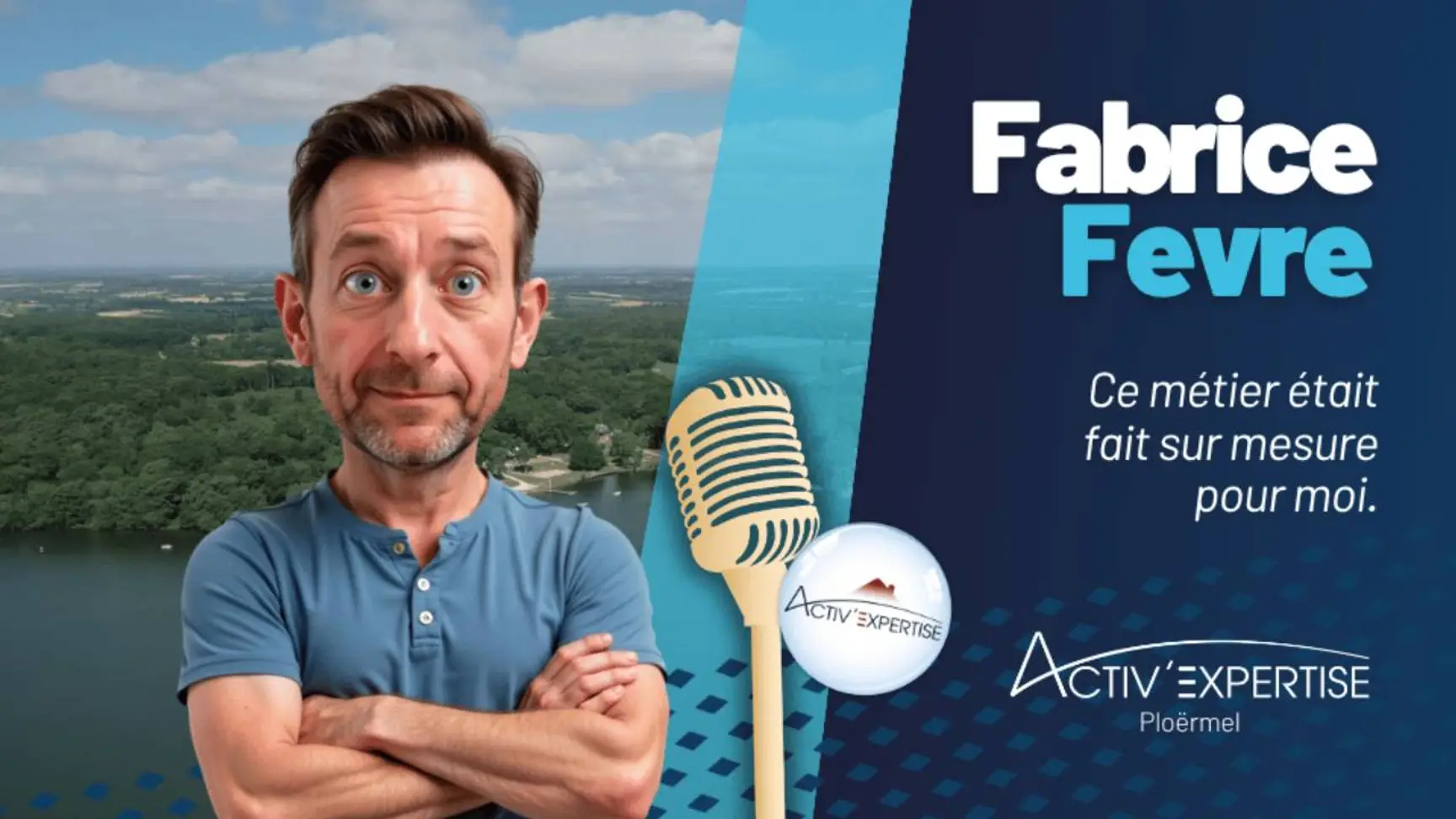 De la restauration au bâtiment, puis au diagnostic immobilier : Fabrice Fevre trouve finalement sa voie avec Activ’Expertise