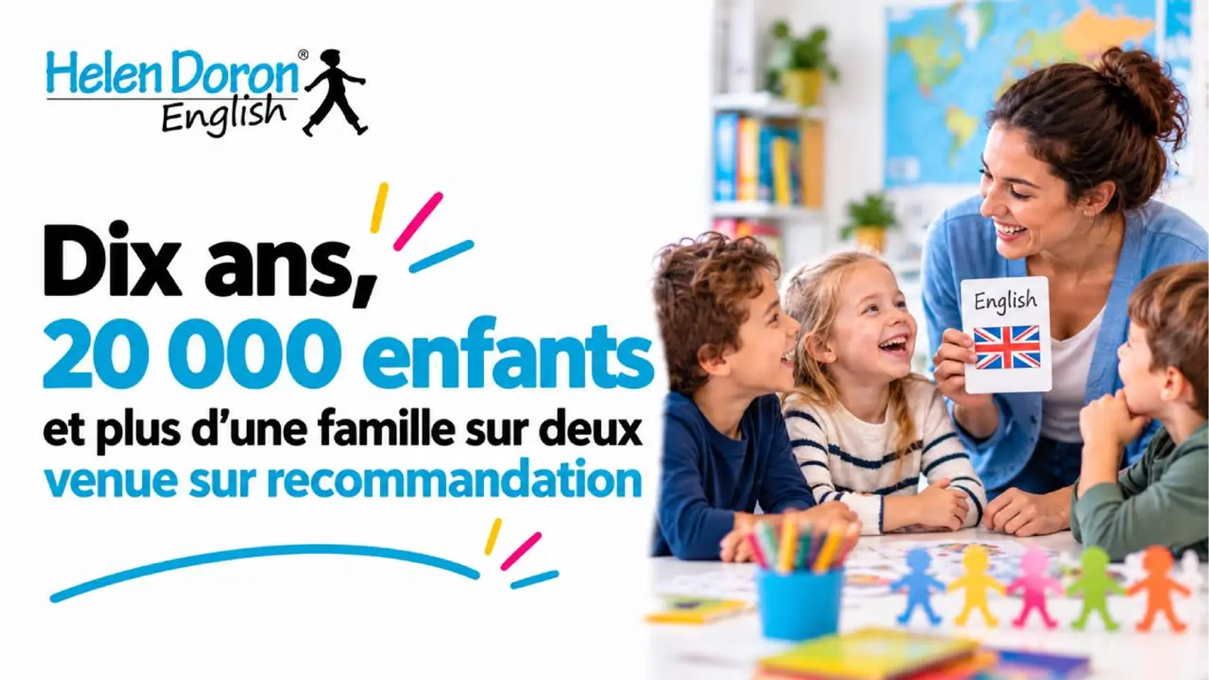 D’un centre à Paris à 20 000 élèves : Helen Doron English écrit la suite de son histoire française