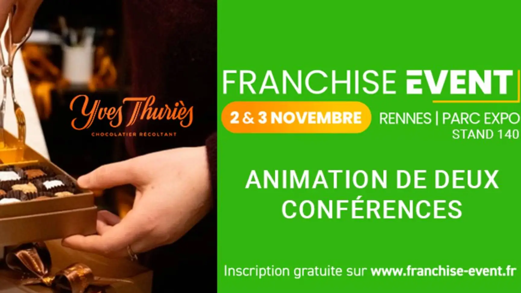 Les Chocolats Yves Thuriès au Franchise Event de Rennes : deux jours pour donner forme à votre projet de franchise