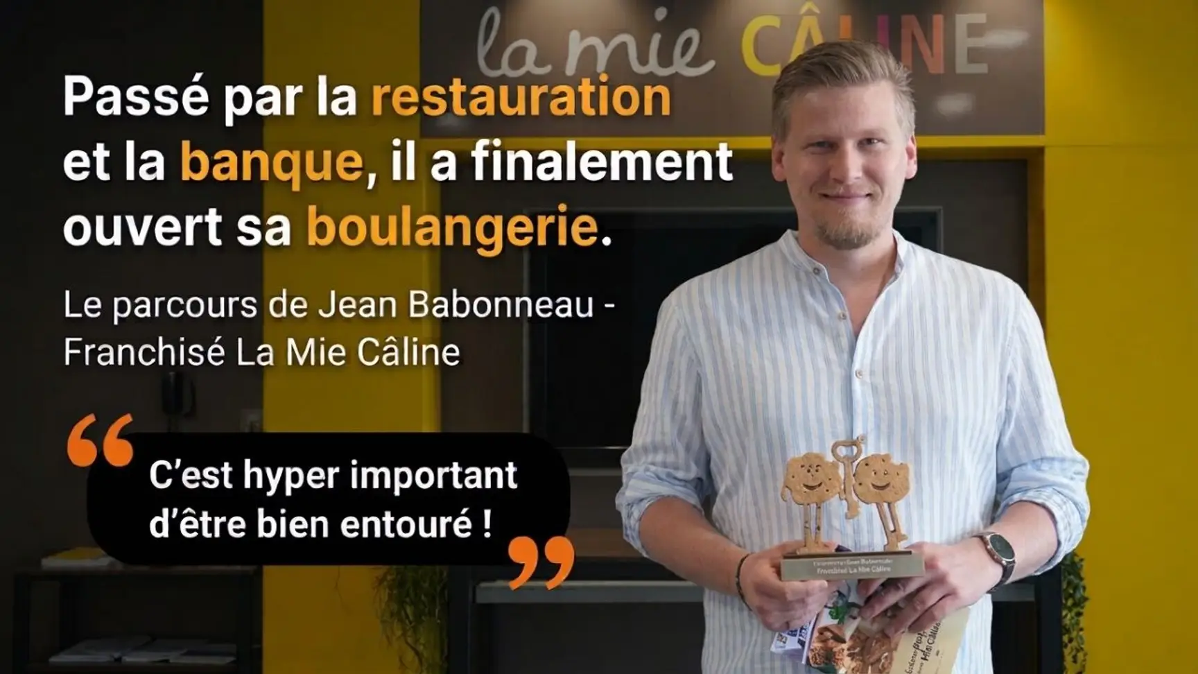 Jean Babonneau, franchisé La Mie Câline à Montbrison : la franchise n'est pas « un monde tout rose »